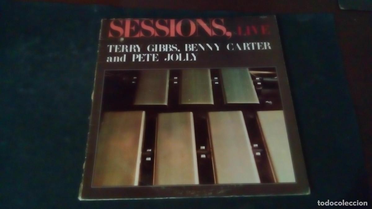 Discos de vinilo: LP - TERRY GIBBS, BENNY CARTER AND PETE JOLLY - SESSIONS LIVE