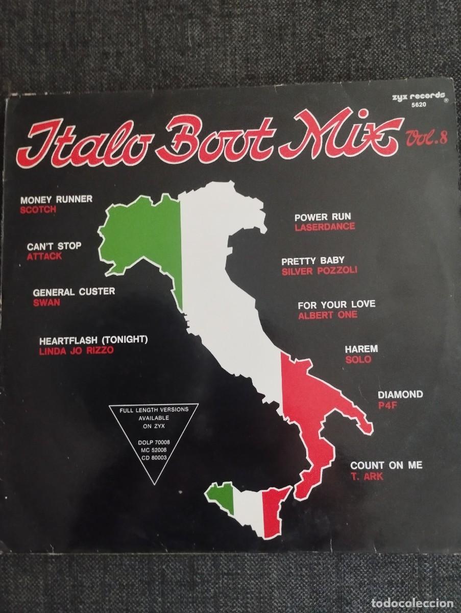 Discos de vinilo: Italo Boot Mix vol. 8 - SCOTCH - ATTACK - SWAN - LASERDANCE - SILVER POZZOLI - ALBERT ONE