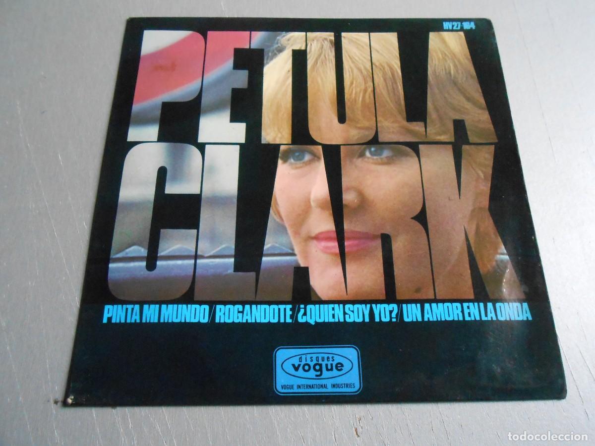 Discos de vinilo: PETULA CLARK, EP, PINTA MI MUNDO + 3, A&Ntilde;O 1966, DISQUES VOGUE HV 27-164