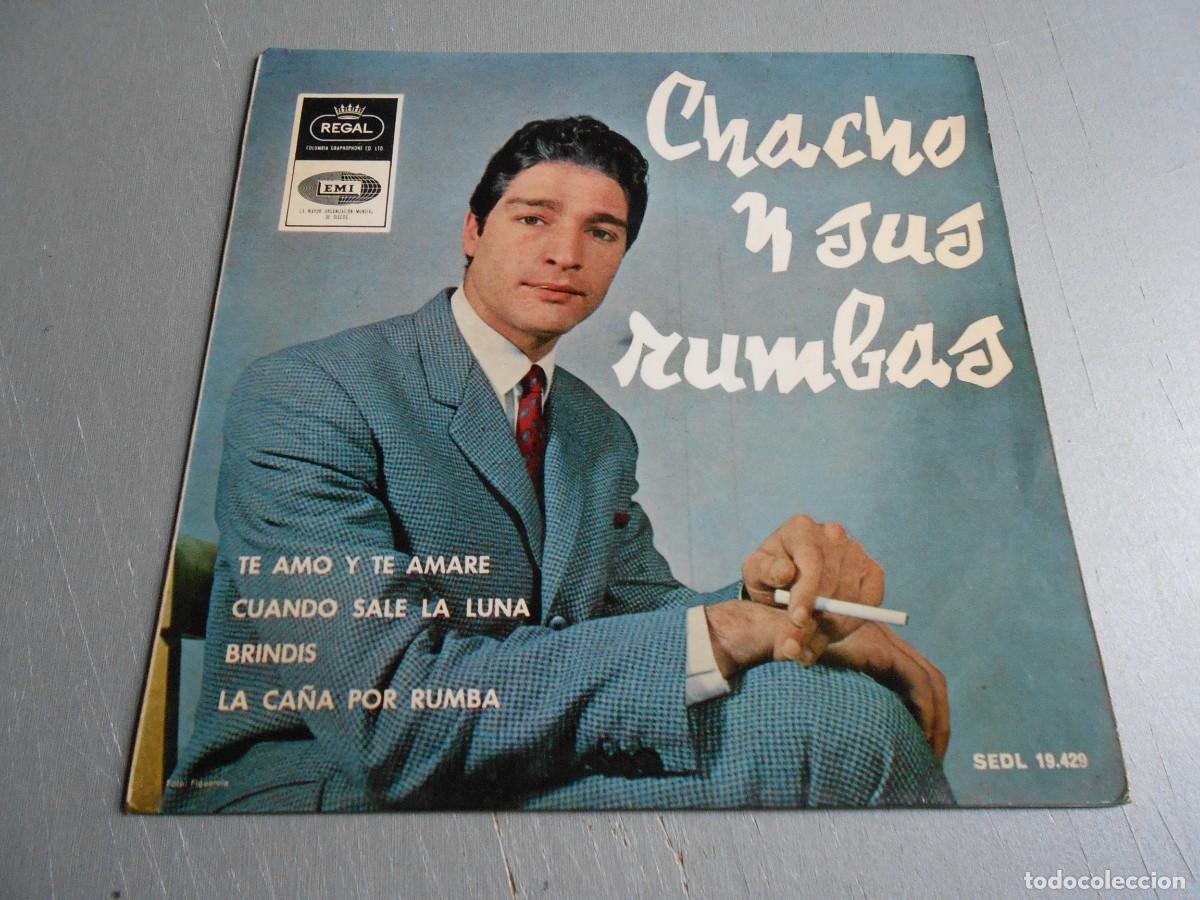 Discos de vinilo: CHACHO Y SUS RUMBAS, EP, TE AMO Y TE AMAR&Eacute; + 3, A&Ntilde;O 1965, REGAL, SEDL 19.429
