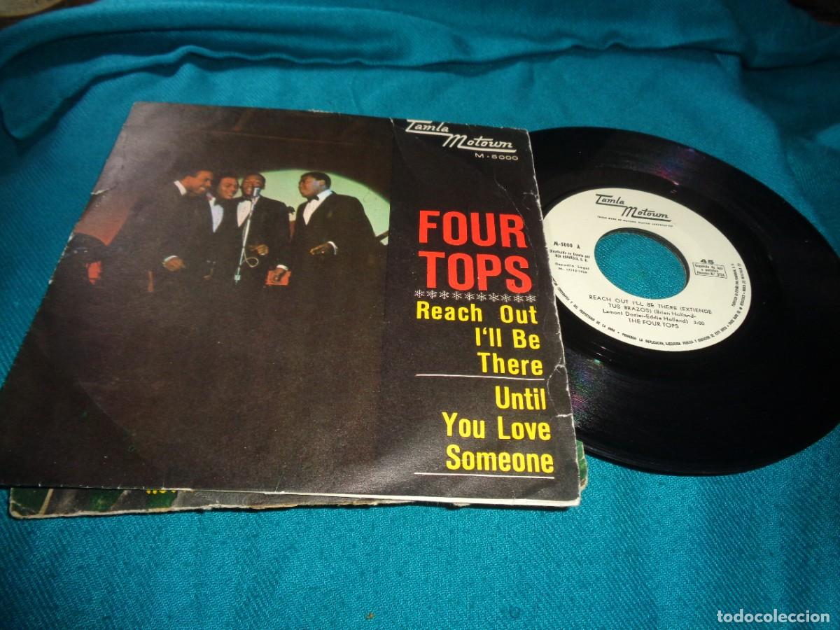 Discos de vinilo: FOUR TOPS. REACH OUT I&acute;LL BE THERE / UNTIL YOU LOVE SOMEONE. TAMLA MOTOWN, 1966