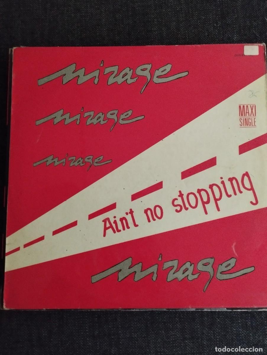 Discos de vinilo: mirage ain&acute;t no stopping maxi single