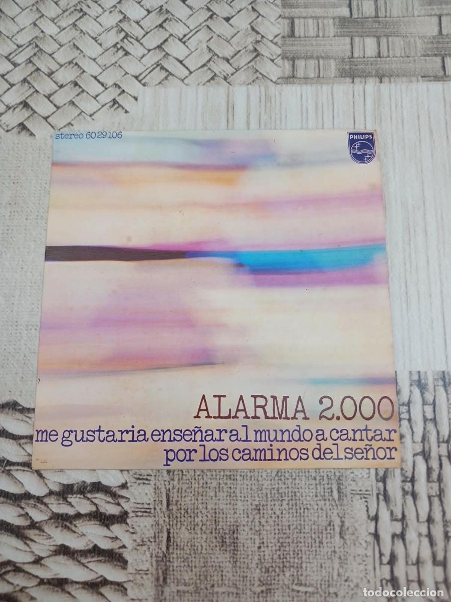 Discos de vinilo: Single Alarma 2.000 por los caminos del se&ntilde;or
