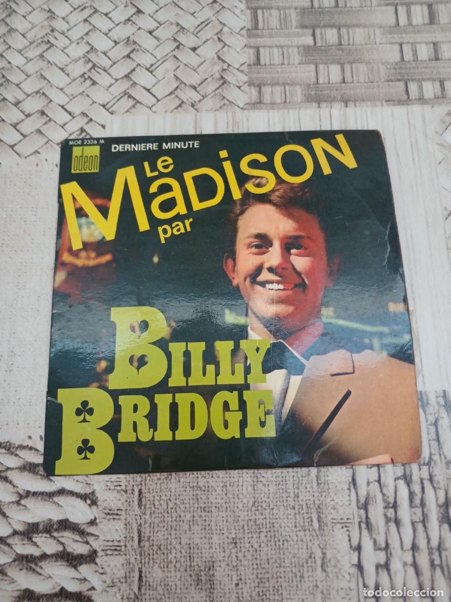 Discos de vinilo: Single Billy Bridge Le Madison par