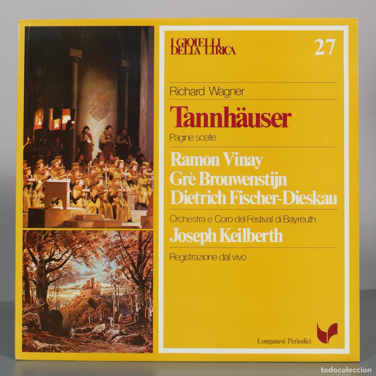 Discos de vinilo: LP. Tannh&auml;user - Pagine scelte - Richard Wagner, Ramon Vinay, Gr&egrave; Brouwenstijn, Dietrich
