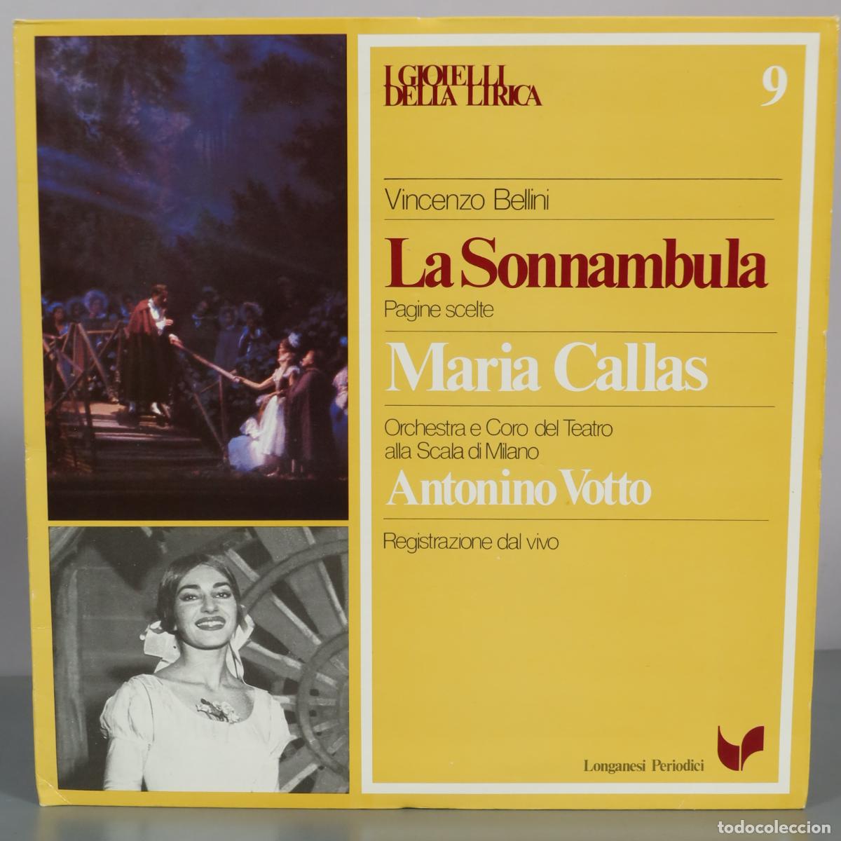 Discos de vinilo: LP. La Sonnambula - Vincenzo Bellini - Maria Callas - Longanesi Periodici