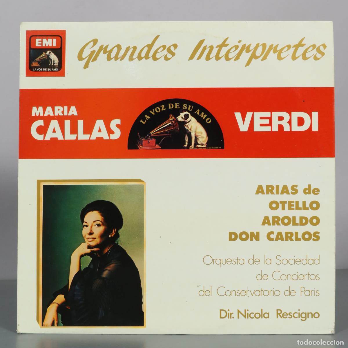 Discos de vinilo: LP. Grandes Int&eacute;rpretes - Maria Callas - Verdi - Arias de Otello, Aroldo, Don Carlos - Orquesta de