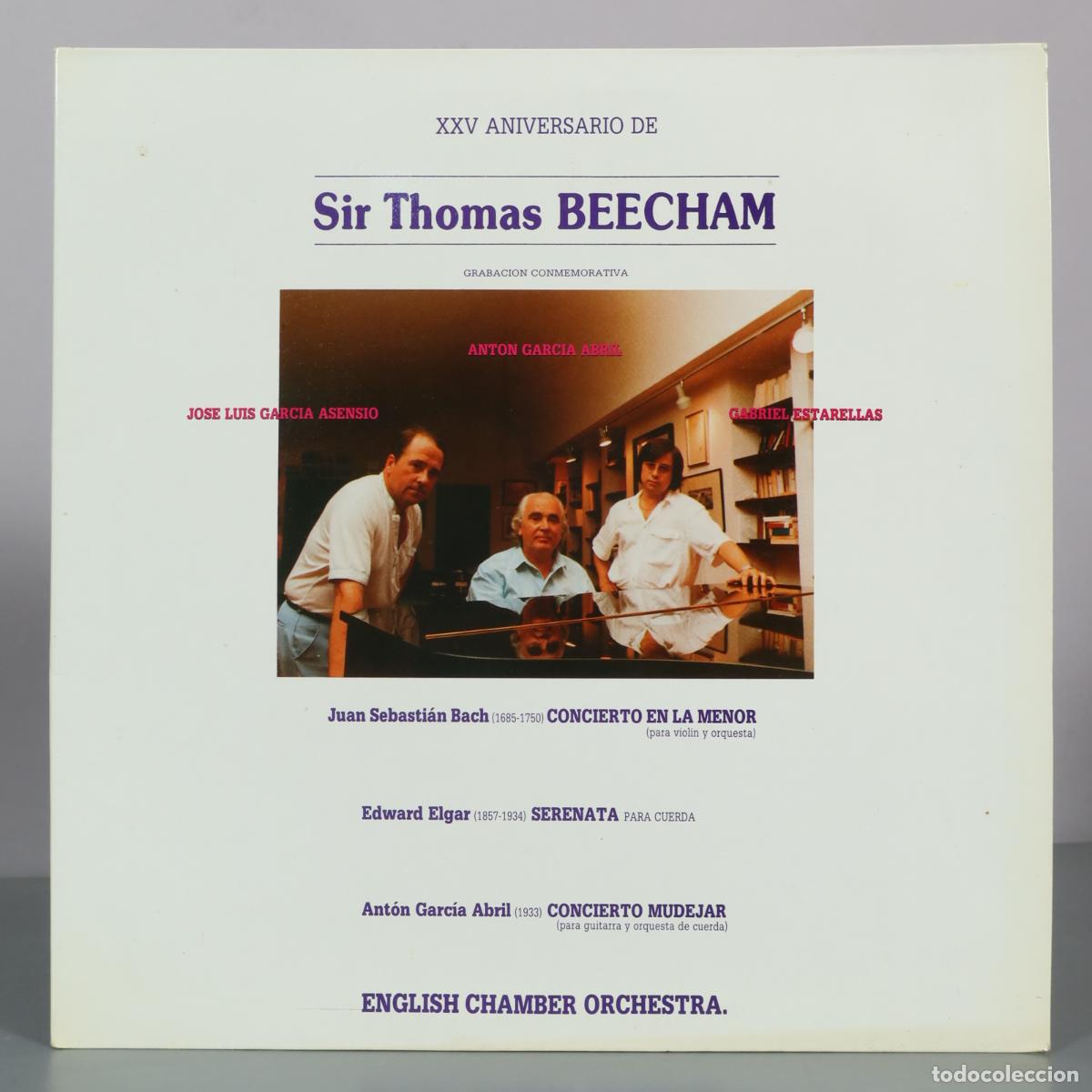 Discos de vinilo: LP. Sir Thomas Beecham - XXVI Aniversario - Juan Sebasti&aacute;n Bach - Edward Elgar - Ant&oacute;n Garc&iacute;a Abril