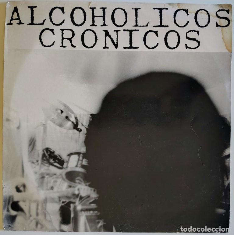 Discos de vinilo: Alcoh&oacute;licos Cr&oacute;nicos. Alcoh&oacute;licos Cr&oacute;nicos. Potencial Hard-Core, Spain 1989 LP + encarte d&iacute;ptico