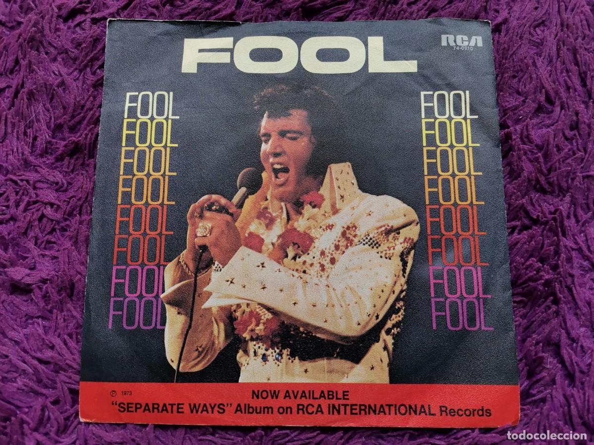 Discos de vinilo: Elvis &ndash; Fool Vinilo 7&rdquo; Single 1973 Germany 74-0910