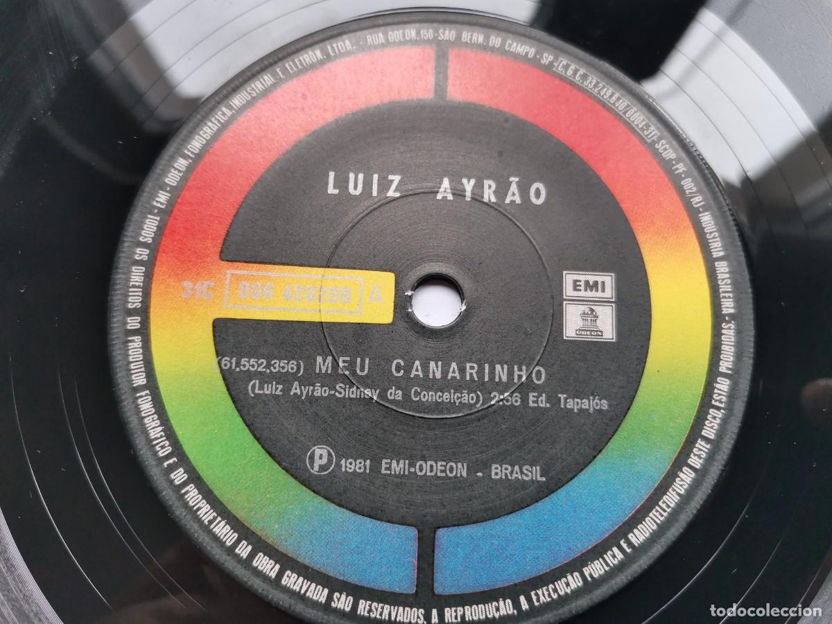 Discos de vinilo: Luiz Ayr&atilde;o &ndash; Meu Canarinho Vinilo 7&rdquo; Single 1981 Brazil 31C 006 420208