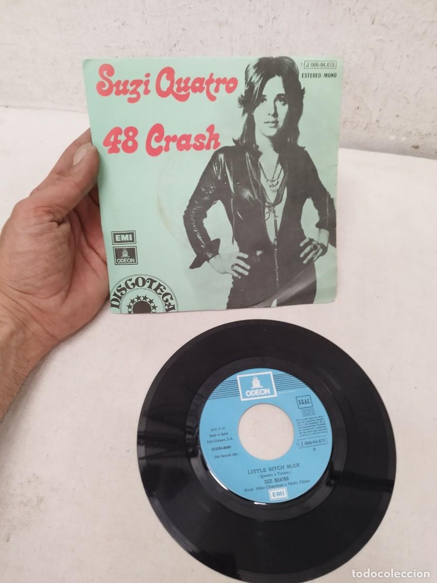 Discos de vinilo: Suzi Quatro para el tema &laquo;48 Crash&raquo;, editado en Espa&ntilde;a por el sello Odeon. Vinilo single 7&rdquo;.