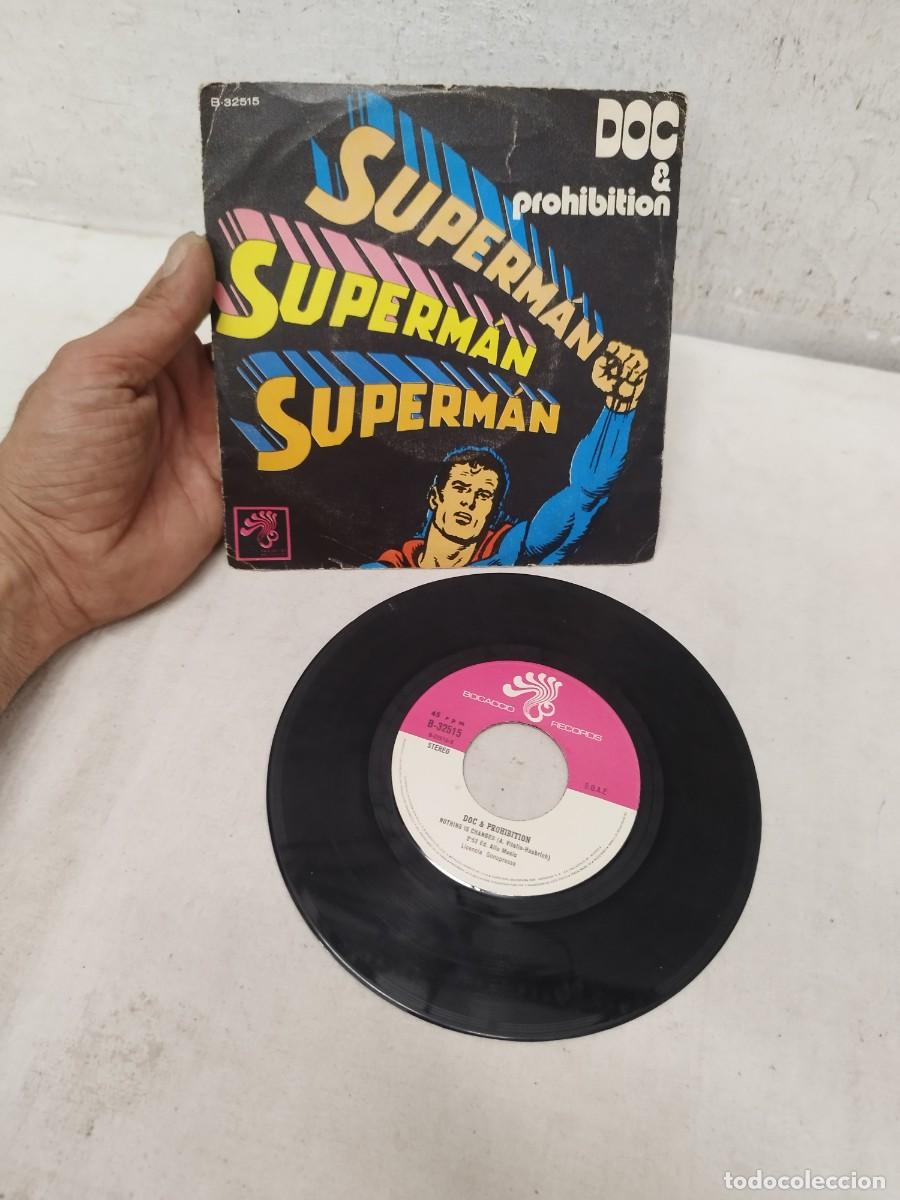 Discos de vinilo: Vinilo Single 7&rdquo; Doc & Prohibition - Superm&aacute;n (1972) Bocaccio Records B-32515.