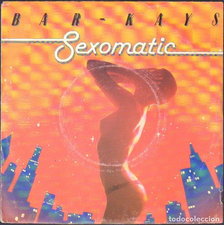Discos de vinilo: BAR - KAYS --- SEXOMATIC ( BONUS BEATS ) / SINGLE MERCURY RF-8034