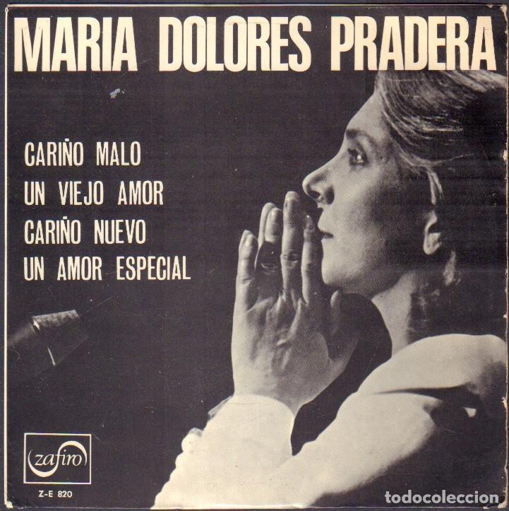 Discos de vinilo: MARIA DOLORES PRADERA - CARI&Ntilde;O MALO, UN VIEJO AMOR, CARI&Ntilde;O NUEVO.../ EP ZAFIRO 1970 RF-8037