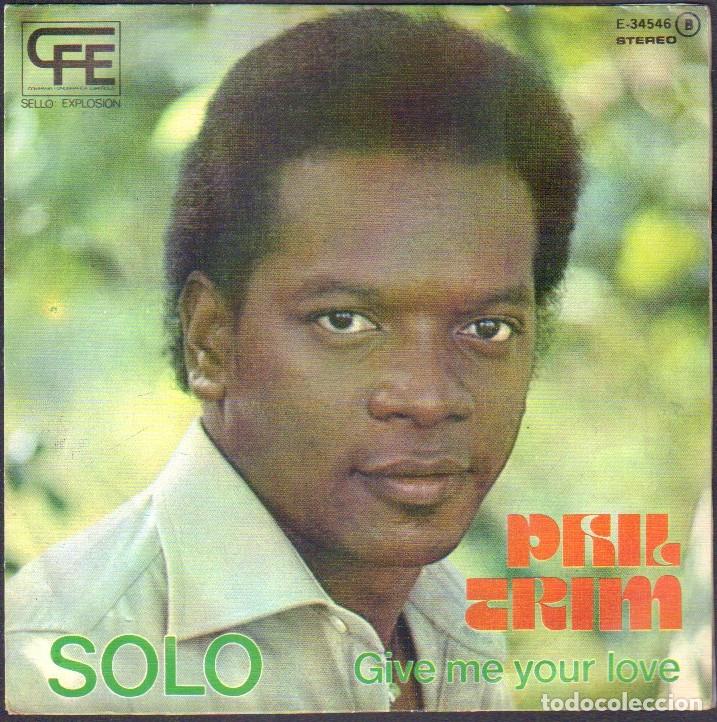 Discos de vinilo: PHIL TRIM - SOLO / GIME ME YOUR LOVE / SINGLE ZAFIRO 1977 RF-8040