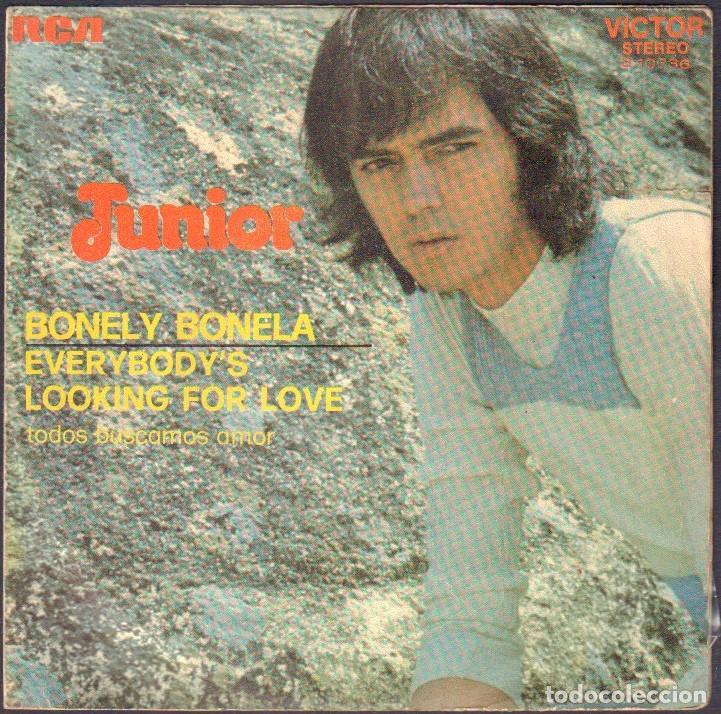 Discos de vinilo: JUNIOR - BONELY BONELA, EVERYBODY'S, LOOKING FOR LOVE.../ EP RCA 1972 RF-8042