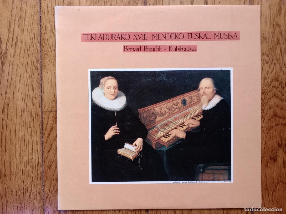 Discos de vinilo: Bernard Brauchli - tekladurako XVIII. Mendeko Euskal musika
