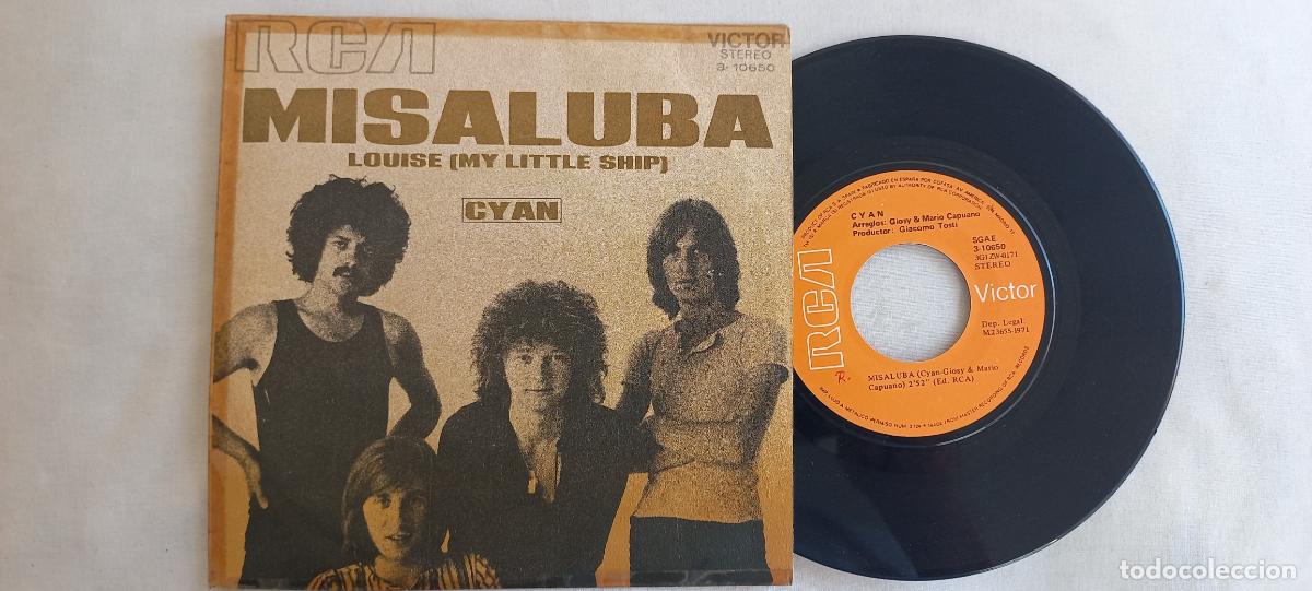 Discos de vinilo: CYAN - MISALUBA / LOUISE MY LITTLE SHIP (SINGLE ESPA&Ntilde;OL, RCA 1971).