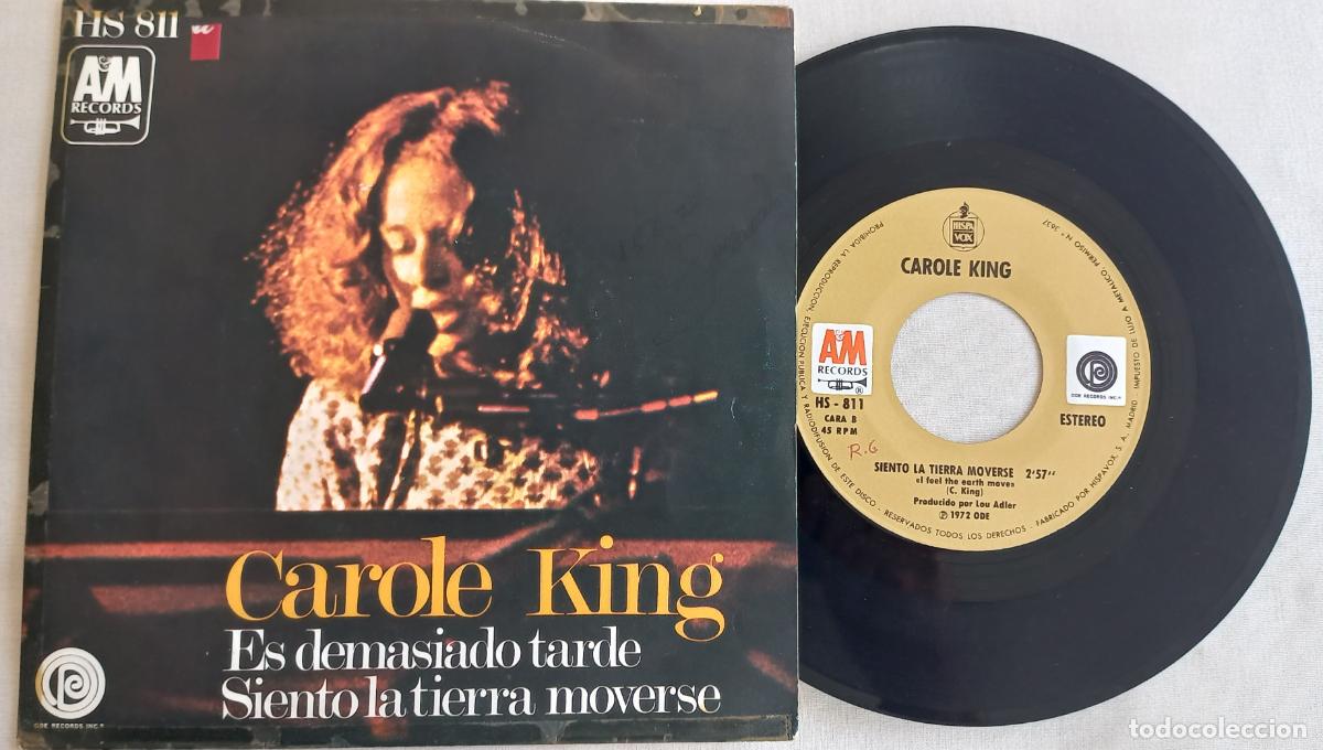 Discos de vinilo: CAROLE KING / ES DEMASIADO TARDE / SIENTO LA TIERRA MOVERSE (SINGLE 1972) Am records. hs 811