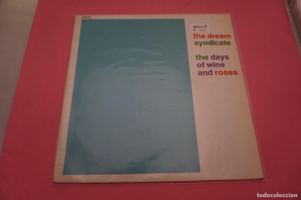 Discos de vinilo: LP/ THE DREAM SYNDICATE - THE DAYS OF WINE AND ROSES - EL VINILO ESTA EN EXCELENTE ESTADO