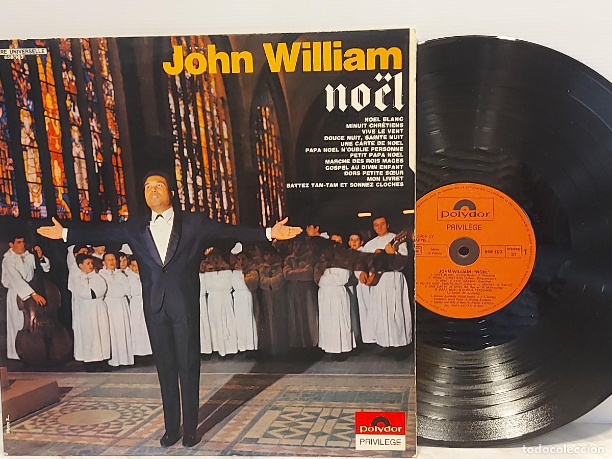 Discos de vinilo: JOHN WILLIAM | NO&Euml;L | LP-POLYDOR PRIVIL&Egrave;GE 658 103 | FRANCIA | MBC ***