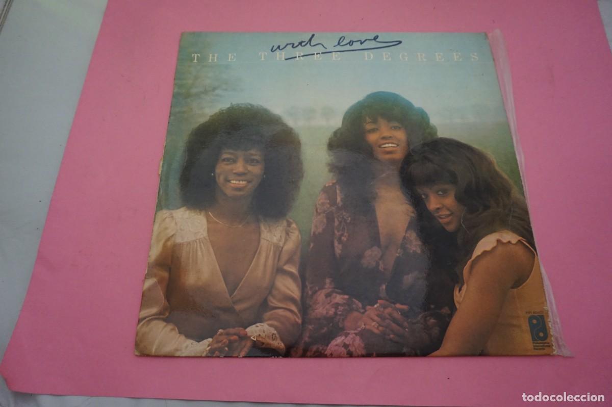 Discos de vinilo: LP/ THE THREE DEGREES - CON AMOR - EL VINILO ESTA EN BUEN ESTADO