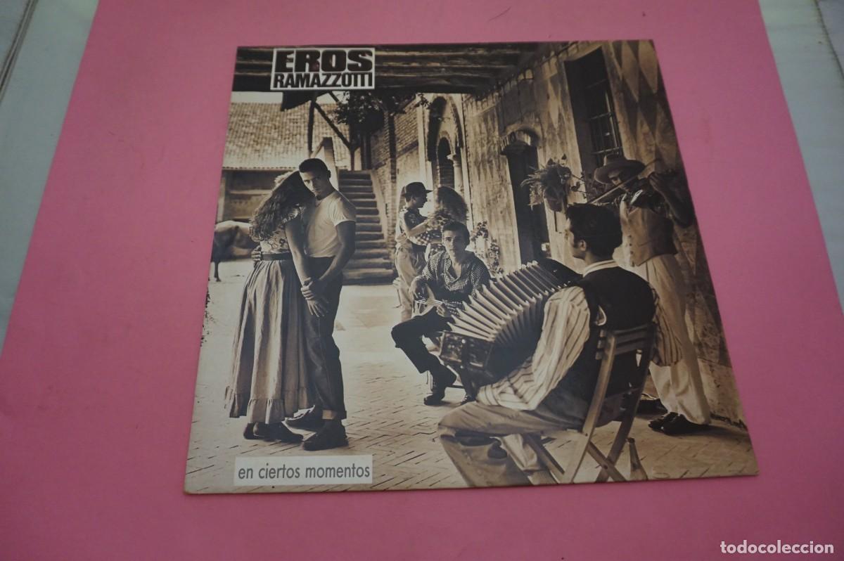 Discos de vinilo: LP/ EROS RAMAZZOTTI - EN CIERTOS MOMENTOS - EL VINILO ESTA EN BUEN ESTADO