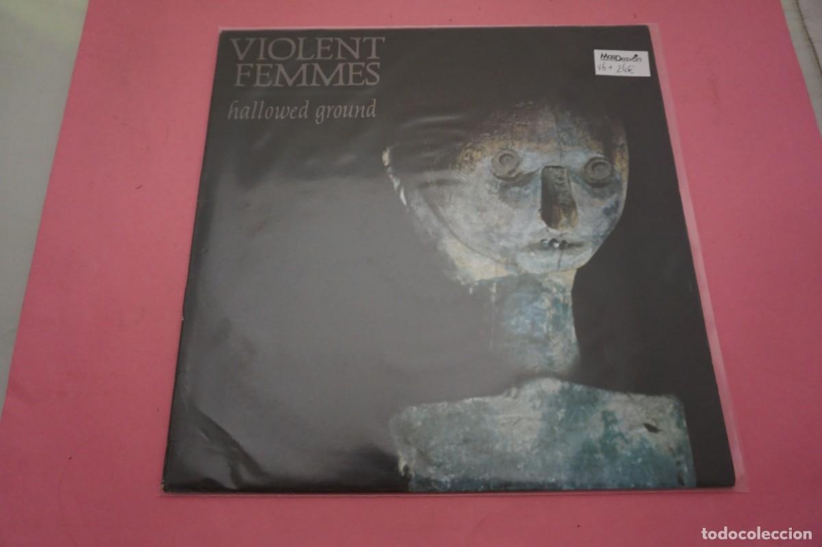 Disques de vinyle: LP/ VIOLENT FEMMES - HALLOWED GROUND - EL VINILO ESTA EN BUEN ESTADO