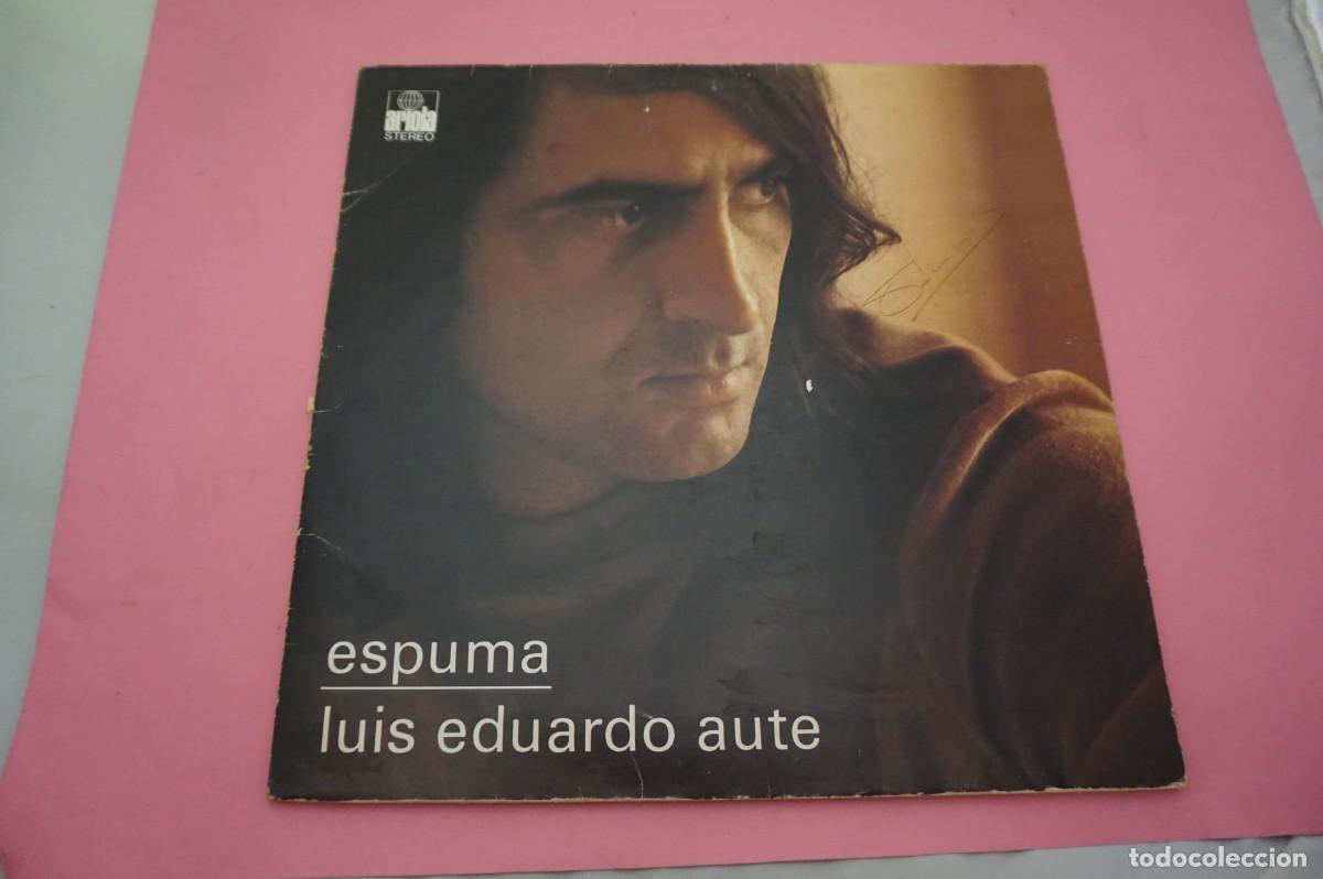 Discos de vinilo: LP/ LUIS EDUARDO AUTE - ESPUMA - EL VINILO ESTA EN BUEN ESTADO