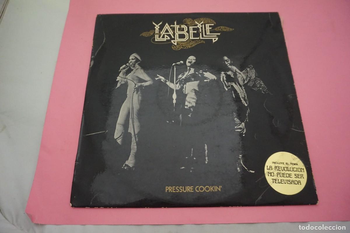 Discos de vinilo: LP/ LABELLE - PRESSURE COOKIN - EL VINILO ESTA EN BUEN ESTADO