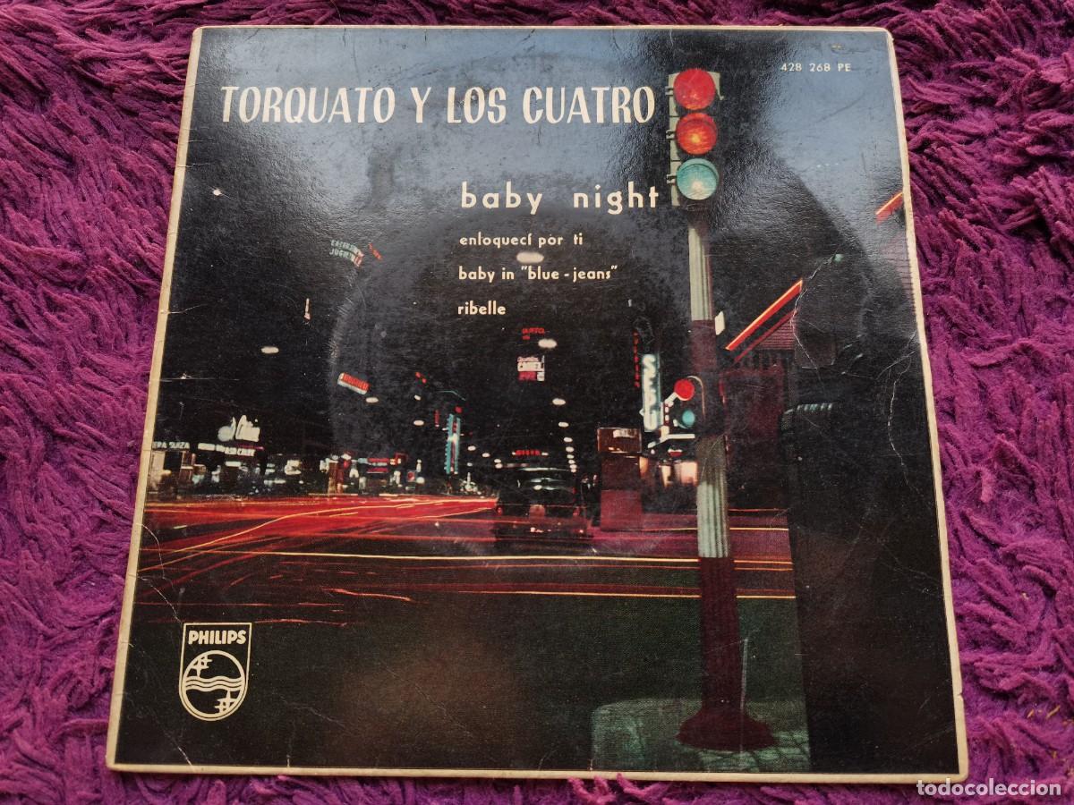 Discos de vinilo: Torquato Y Los Cuatro &ndash; Baby Night Vinilo 7&rdquo; Single 1961 Spain 428 268 PE