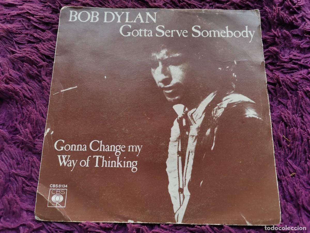 Discos de vinilo: Bob Dylan &ndash; Gotta Serve Somebody Vinilo 7&rdquo; Single 1980 France CBS 8134