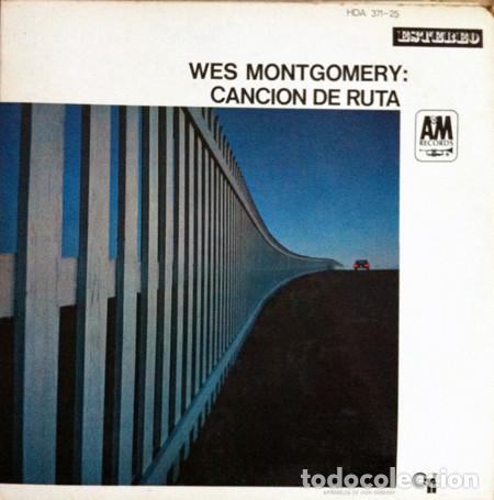 Discos de vinilo: Wes Montgomery &ndash; Canci&oacute;n De Ruta (Vinyl, A&M Records HDA 371-25)