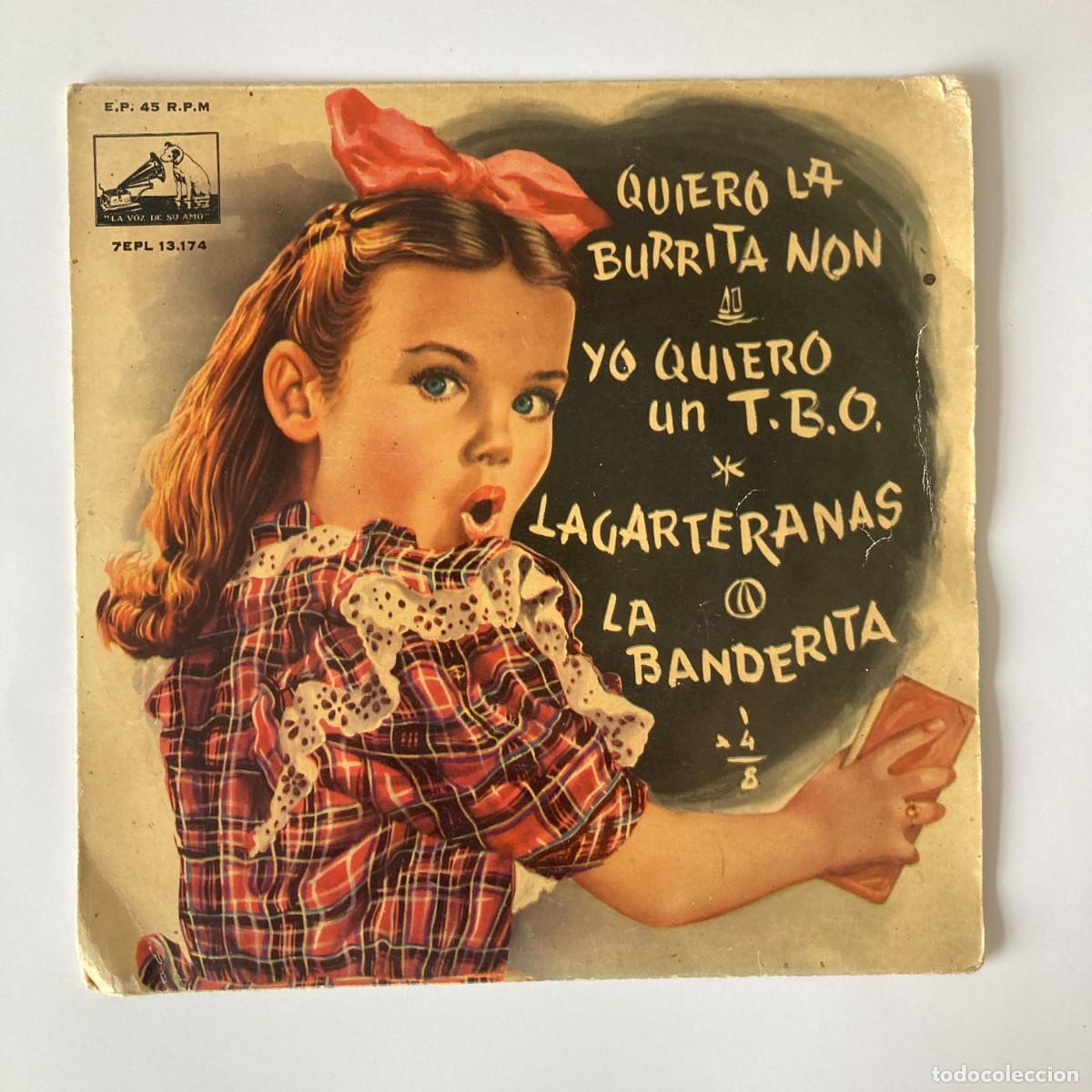Discos de vinilo: VINILO SINGLE EP QUIERO LA BURRITA NON, CORO DE NI&Ntilde;AS Y ORQUESTA, LA VOZ DE SU AMO, 1958
