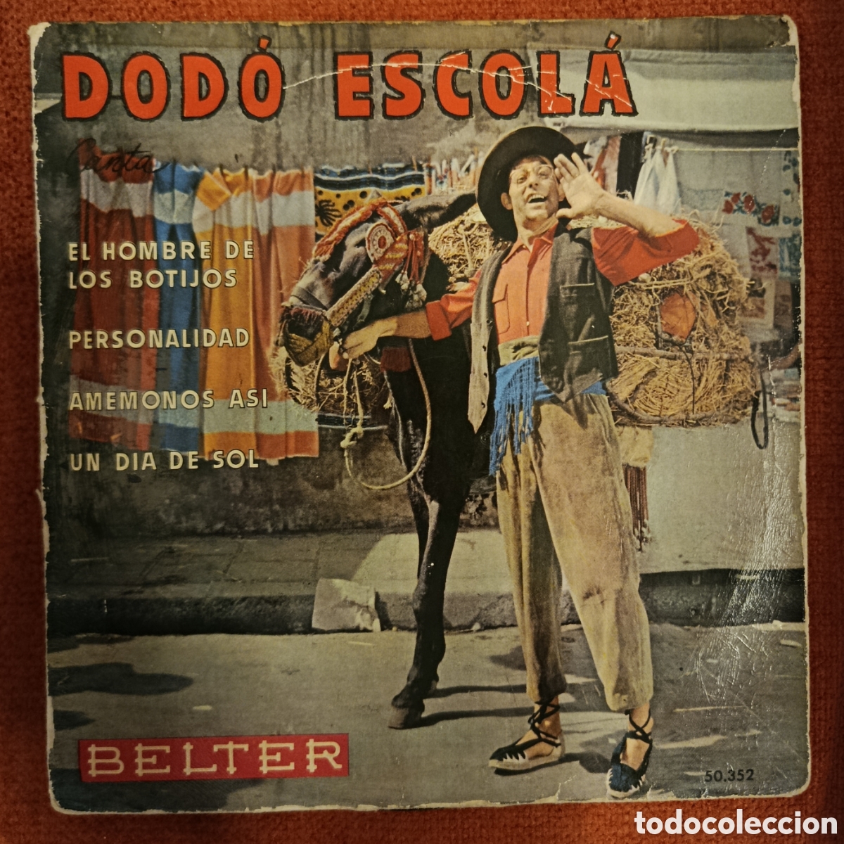 Discos de vinilo: El hombre de los botijos. Dod&oacute; Escol&aacute;. Vinyl - 7&rdquo;, 45 RPM, EP