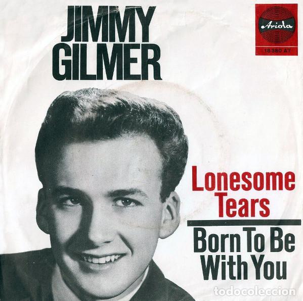 Discos de vinilo: Jimmy Gilmer &ndash; Lonesome Tears (Vinyl, Ariola 18 380 AT)