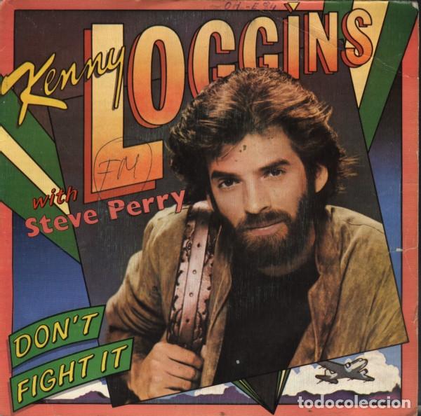 Discos de vinilo: Kenny Loggins With Steve Perry &ndash; Don't Fight It (Vinyl, CBS CBS A 2777)