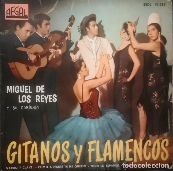 Discos de vinilo: Miguel De Los Reyes Y Su Conjunto &ndash; Gitanos Y Flamencos (Vinyl, Regal SEDL 19.285)