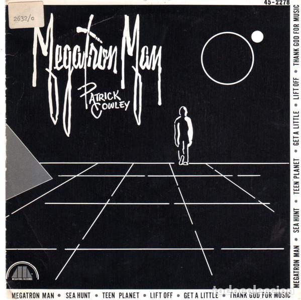 Discos de vinilo: Patrick Cowley &ndash; Megatron Man (Vinyl, Hispavox 45-2278) - Foto 1