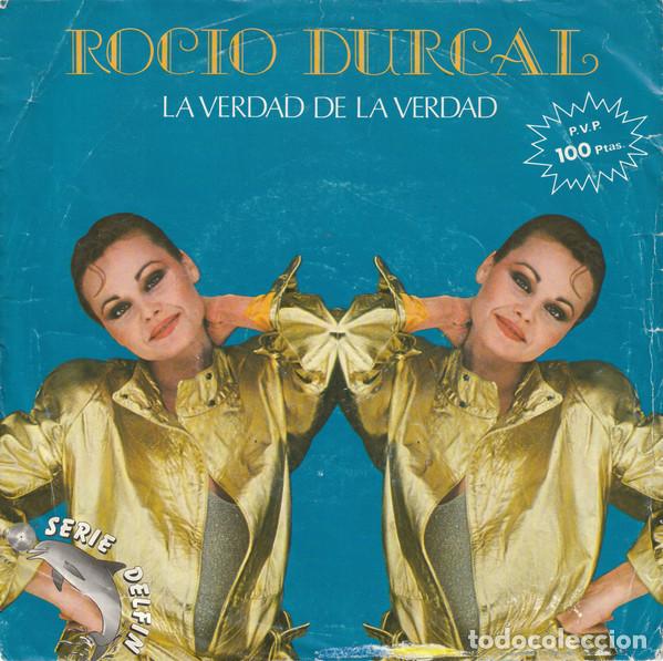 Discos de vinilo: Roc&iacute;o D&uacute;rcal &ndash; La Verdad De La Verdad (Vinyl, Ariola B-103328)