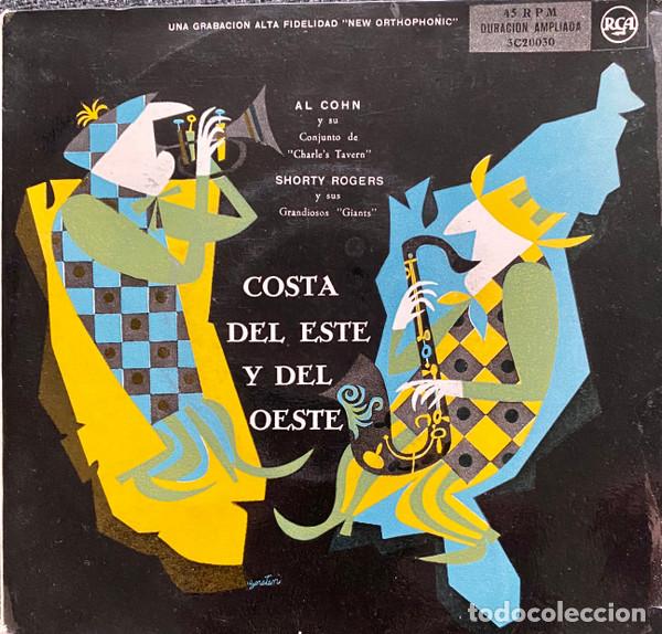 Discos de vinilo: Al Cohn y Su Conjunto de &ldquo;Charle&rsquo;s Tavern&rdquo; / Shorty Rogers y Sus Grandiosos &ldquo;Giants&rdquo; &ndash; Costa Del...