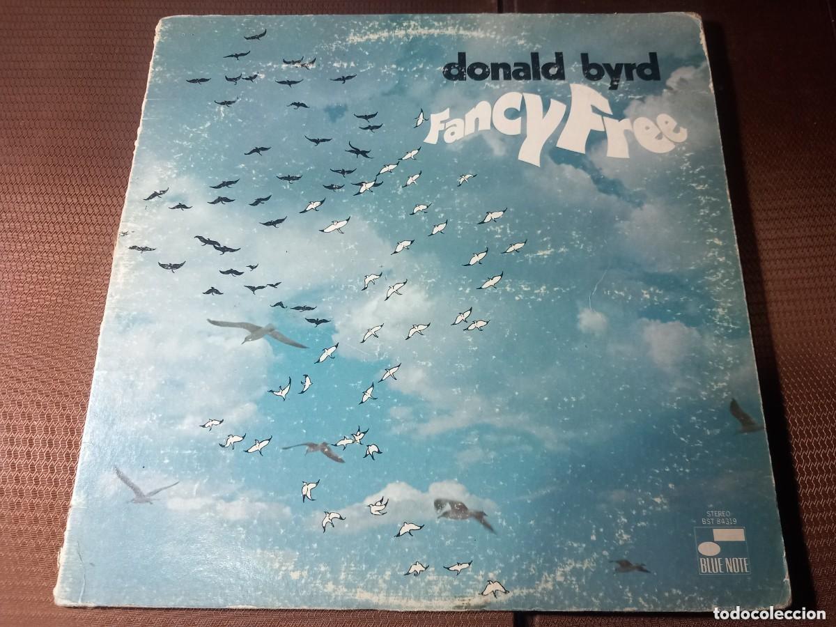 Discos de vinilo: Donald Byrd / Fancy Free / LP [Ed. BLUE NOTE, Los &Aacute;ngeles, California]