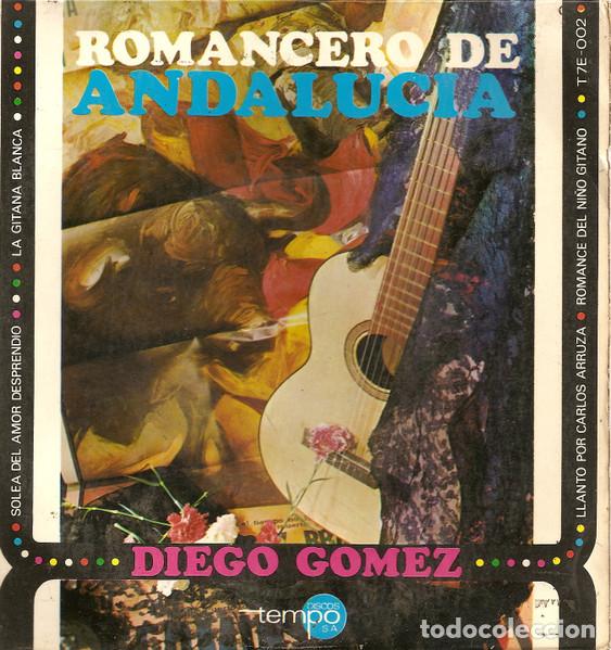 Discos de vinilo: Diego Gomez &ndash; Romancero De Andalucia (Vinyl, Discos Tempo S.A. T7E-002)