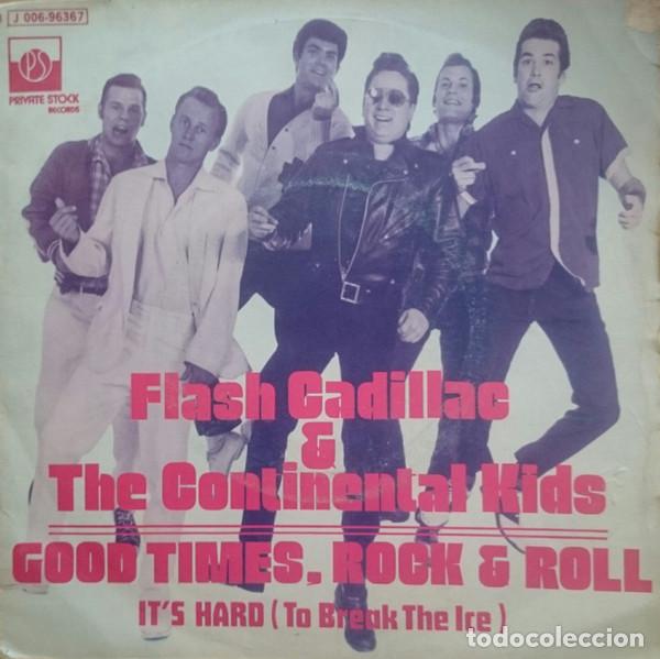 Discos de vinilo: Flash Cadillac & The Continental Kids &ndash; Good Times, Rock & Roll (Vinyl, Private Stock 1 J 006-96367)
