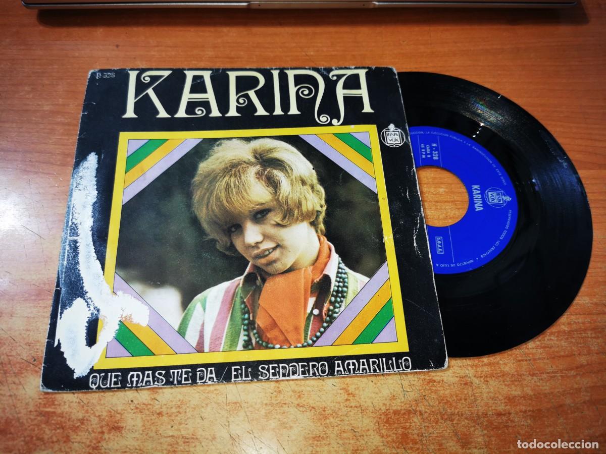 Discos de vinilo: KARINA Que mas te da SINGLE VINILO DEL A&Ntilde;O 1968 CONTIENE 2 TEMAS