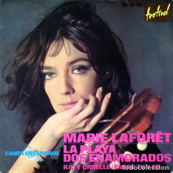 Discos de vinilo: Marie Lafor&ecirc;t &ndash; La Playa / Dos Enamorados / Katy Cruelle / Entre T&uacute; Y Yo (Canta En Espa&ntilde;ol)...