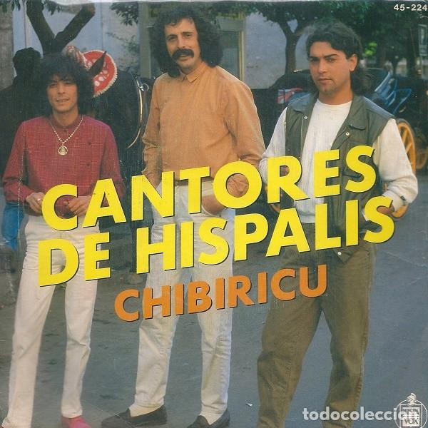 Discos de vinilo: Cantores De Hispalis &ndash; Chibiricu (Vinyl, Hispavox 45-2248)