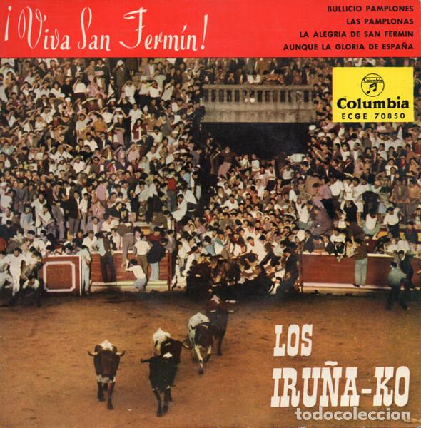 Discos de vinilo: Los Iru&ntilde;a'ko &ndash; &iexcl;Viva San Ferm&iacute;n! (Vinyl, Columbia ECGE 70850)