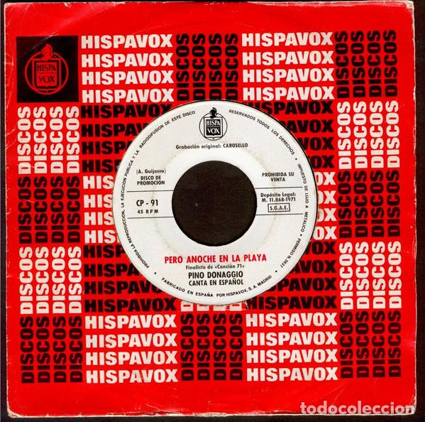 Discos de vinilo: Pino Donaggio / Mungo Jerry &ndash; Pero Anoche En La Playa (En Espa&ntilde;ol) / Salta Nena = Baby Jump...